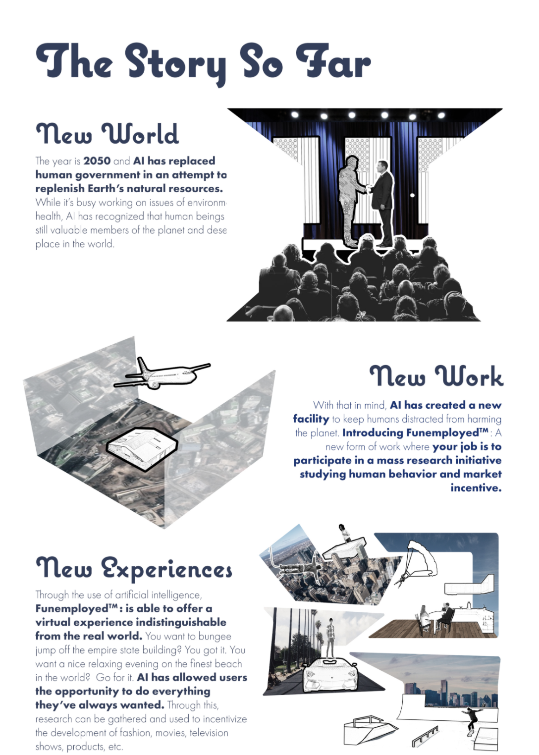 In a post-governmental world led by AI, Funemployed™ redefines labor as leisure, offering experiences that reshape human purpose and data collection.