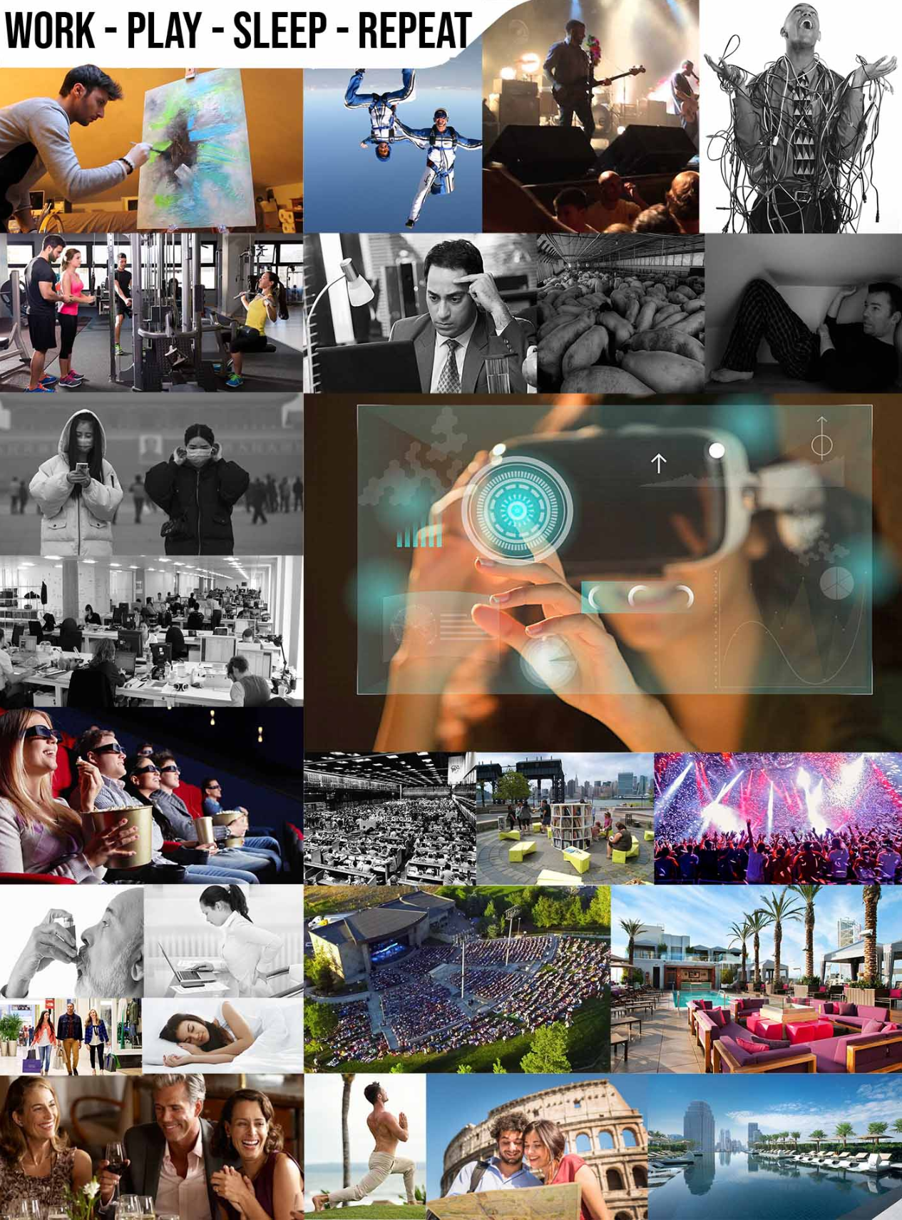 Collage of lifestyle images showing work, play, sleep, and repeat activities across multiple scenes