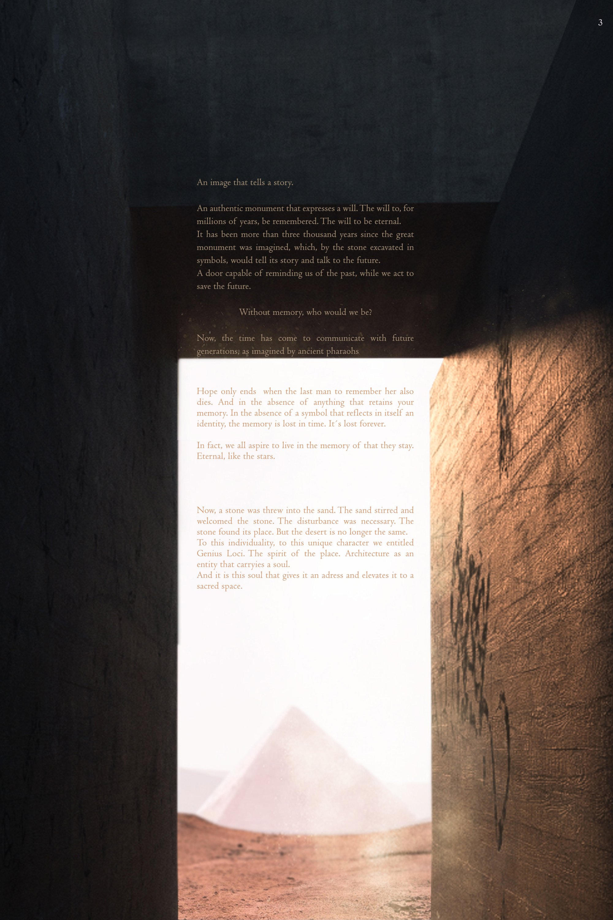 A passage of memory framing the pyramids, connecting past civilizations with future responsibility.