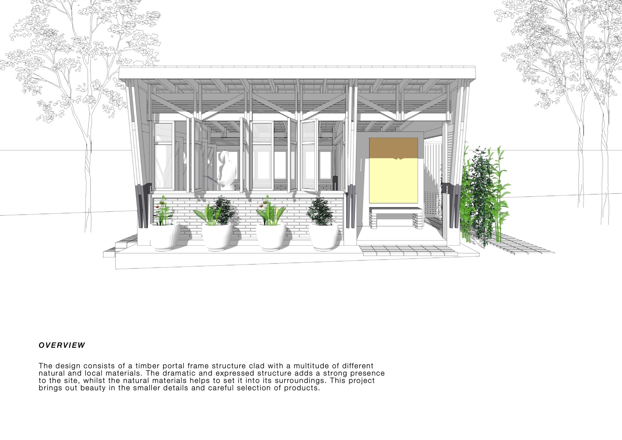 Perspective sketch showing timber portal frame with exposed rafters, brick wall and planters, framed by trees