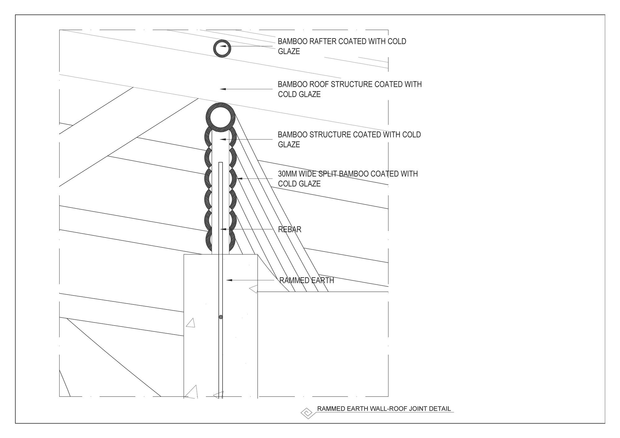 Section detail drawing of bamboo roof structure meeting rammed earth wall with cold glazed rafters
