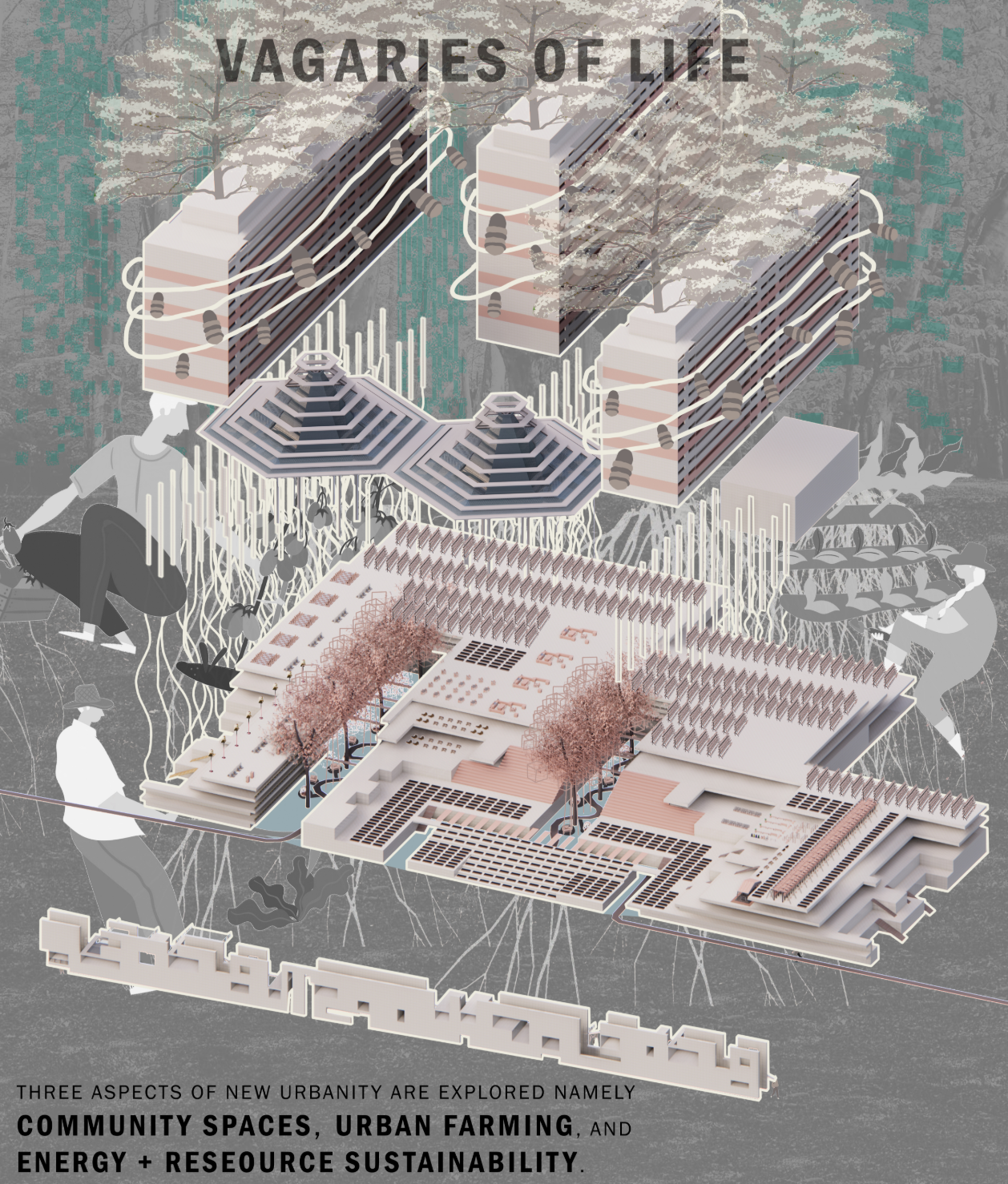 Vagaries of Life connects community spaces, urban farming and sustainable resource systems.