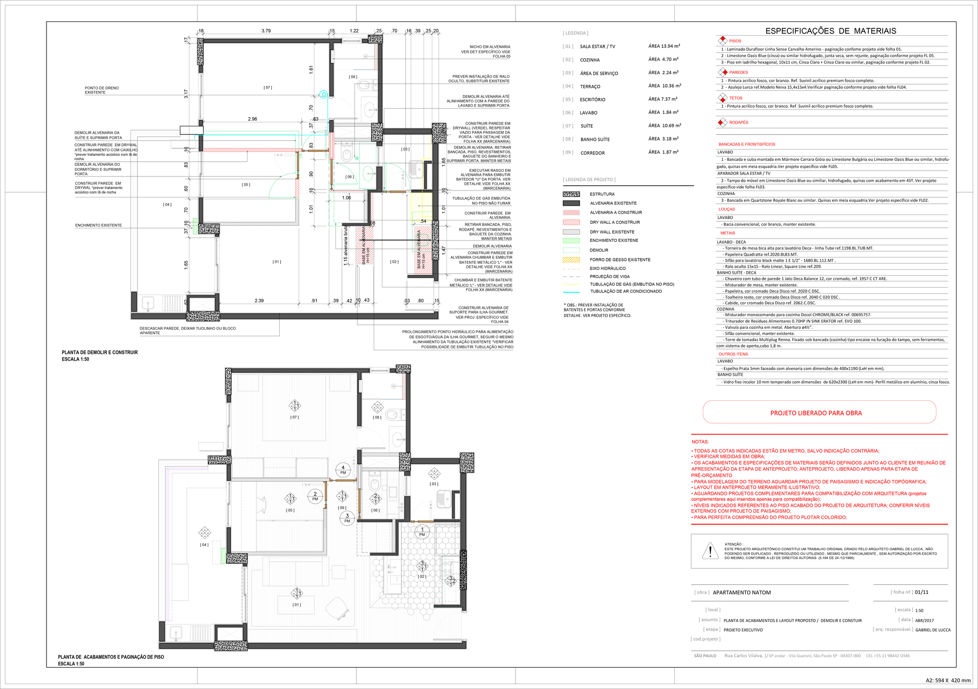 Sheet of demolition and construction plan drawings with a materials specification table and legend, annotated in Portuguese for an apartment renovation