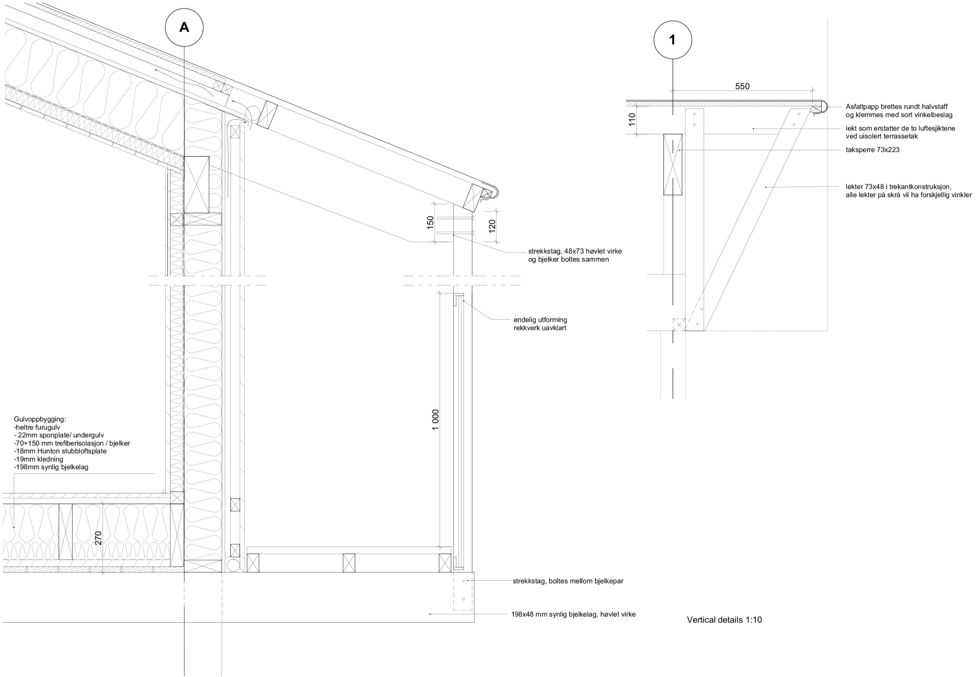 Vertical detail drawings at 1:10 showing a roof eave, wall build-up, floor layers and a bracketed overhang in section